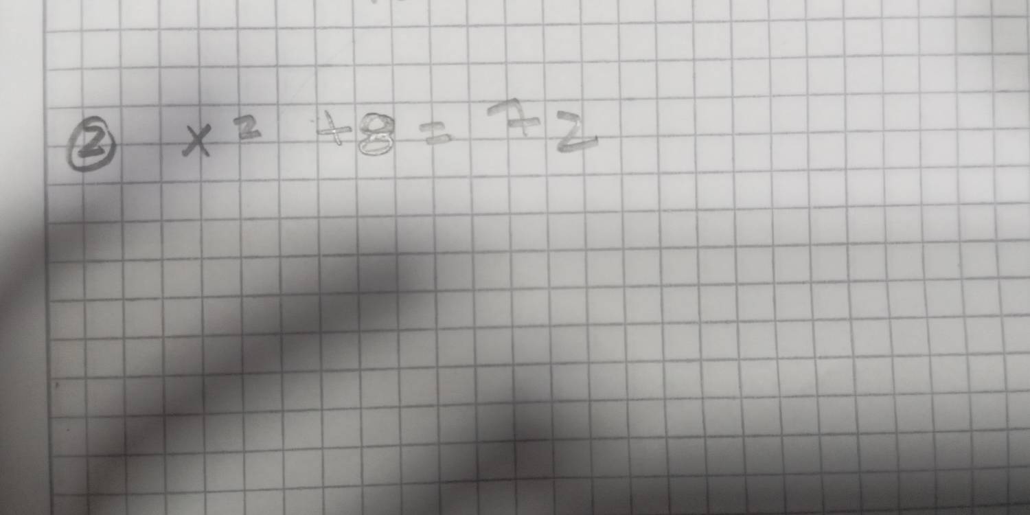 ② x^2+8=72