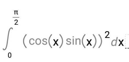 ∈t _0^((frac π)2)(cos (x)sin (x))^2dx