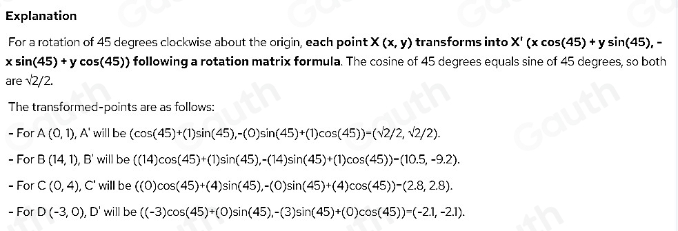 Solved: A 45-degree clockwise rotation about the origin is applied to ...