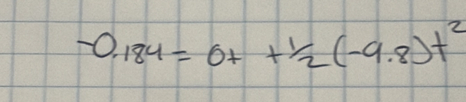 -0.84=0t+1/2(-9.8)t^2