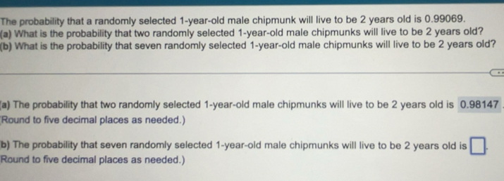 Solved: The probability that a randomly selected 1-year-old male ...
