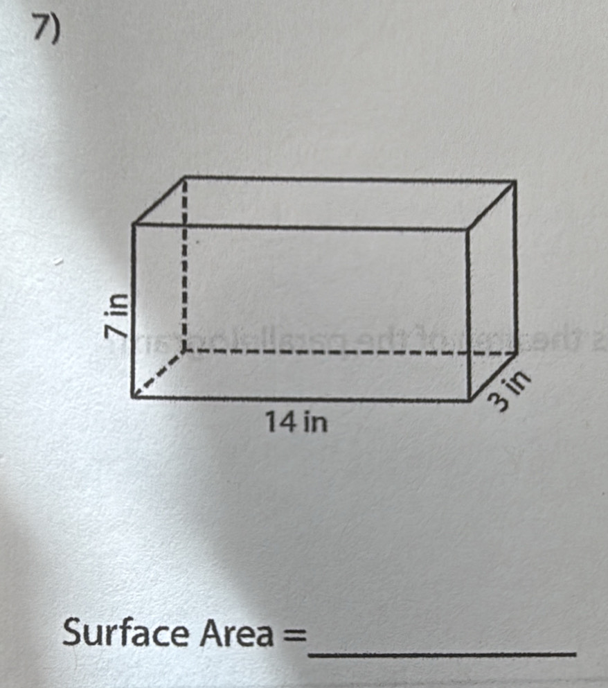 14 in
_ 
Surface Area =