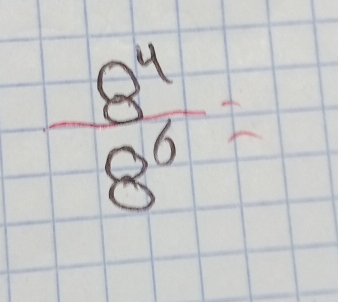  8^4/8^6 =