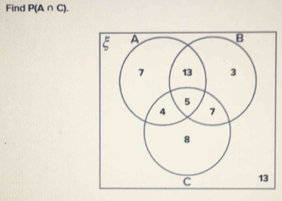 Find P(A∩ C).