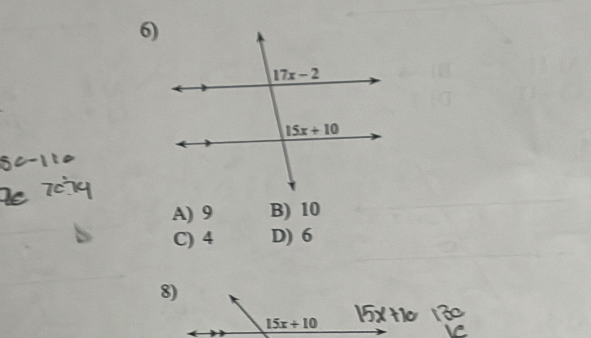 A) 9 B) 10
C) 4 D) 6