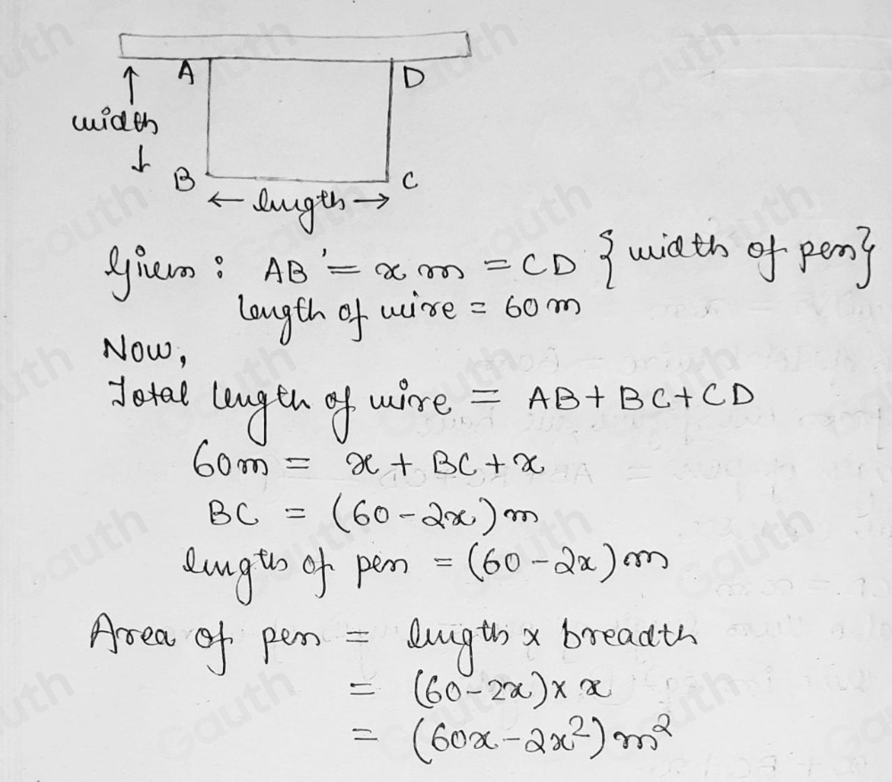 Solved: A farmer has 60 m of wire fencing which he uses to make a ...
