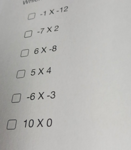 -1X-12
-7* 2
6* -8
5* 4
-6* -3
10* 0