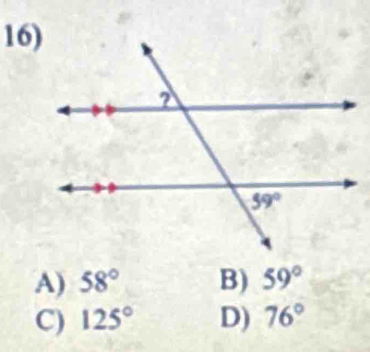 A) 58° B) 59°
C) 125° D) 76°