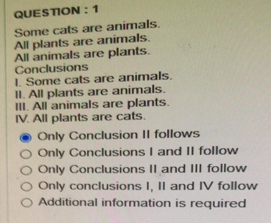 Solved: QUESTION : 1 Some cats are animals. All plants are animals. All ...