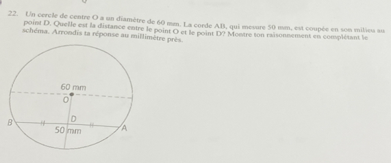 Solved: Un cercle de centre O a un diamètre de 60 mm. La corde AB, qui ...