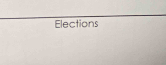 Elections