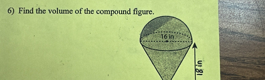 Find the volume of the compound figure.