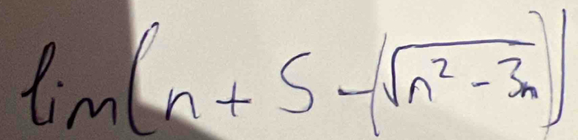 lim(n+5-(sqrt(n^2-3_n))