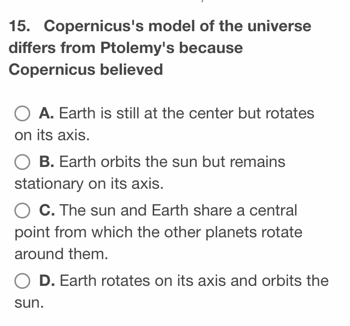 Solved: Copernicus's model of the universe differs from Ptolemy's ...