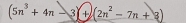 (5n^3+4n-3)+(2n^2-7n+3)