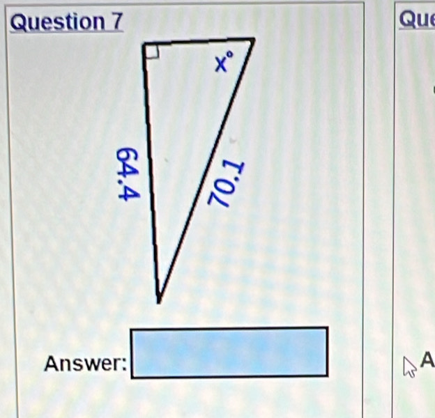 Question 7Qu
Answer: □
A