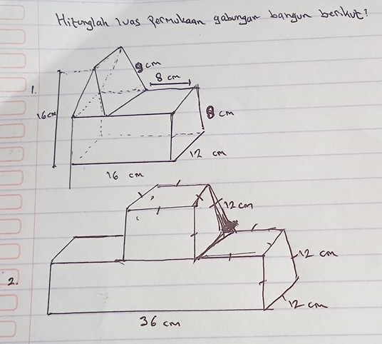 Hitonglah Ias Permokean gabungan bangon benhut? 
2.