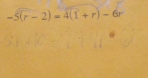 -5(r-2)=4(1+r)-6r