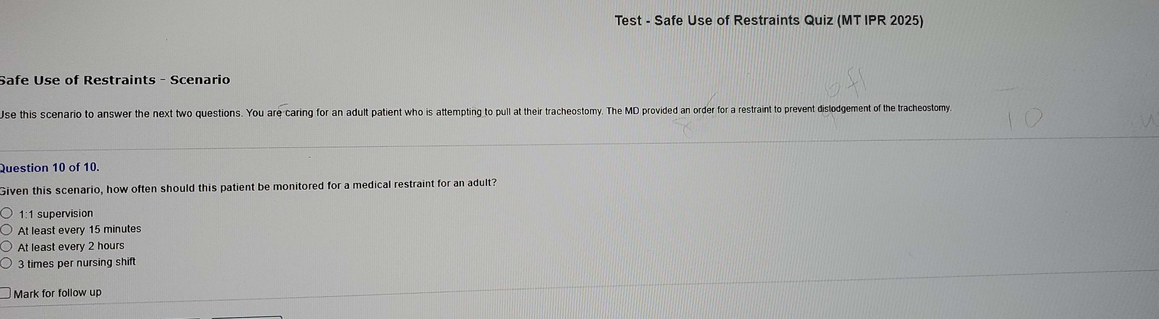 Solved: Test - Safe Use of Restraints Quiz (MT IPR 2025) Safe Use of ...