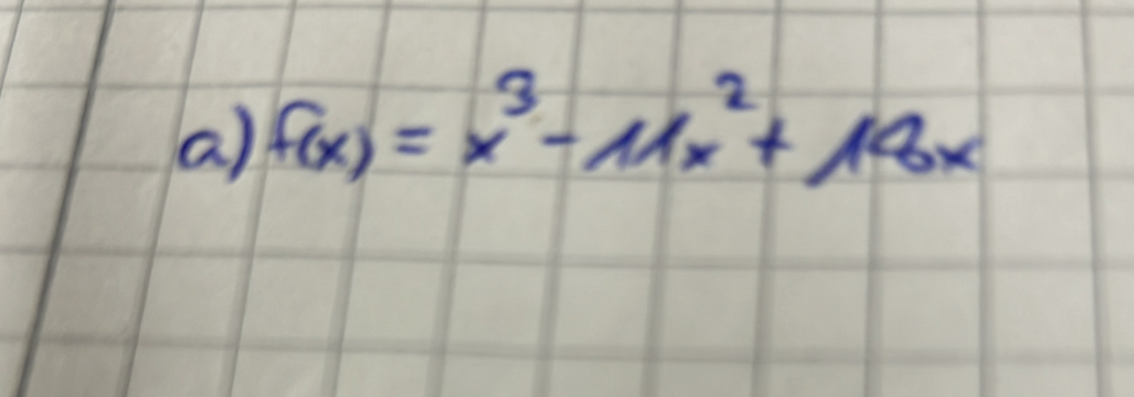 f(x)=x^3-11x^2+18x