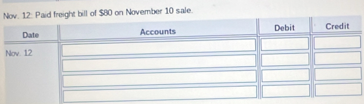 Nt bill of $80 on November 10 sale.