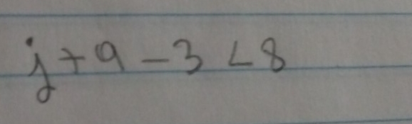 j+9-3<8</tex>