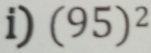 (95)^2