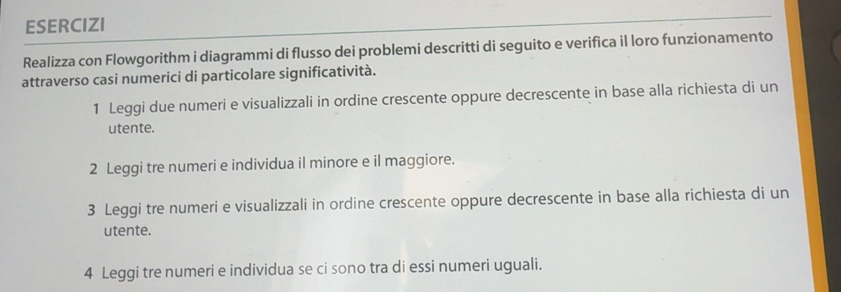 Risolto:ESERCIZI Realizza con Flowgorithm i diagrammi di flusso dei ...