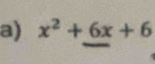 x^2+6x+6