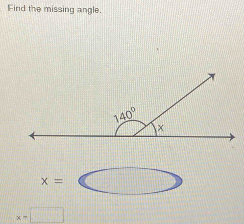 Find the missing angle.
x=
x=□