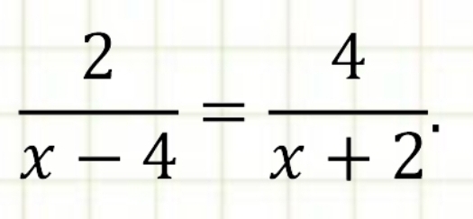  2/x-4 = 4/x+2 .