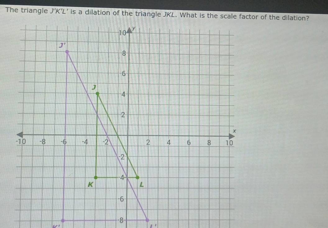 The triangle J'K'L
1'