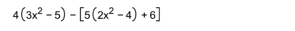 4(3x^2-5)-[5(2x^2-4)+6]