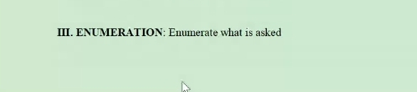 ENUMERATION: Enumerate what is asked