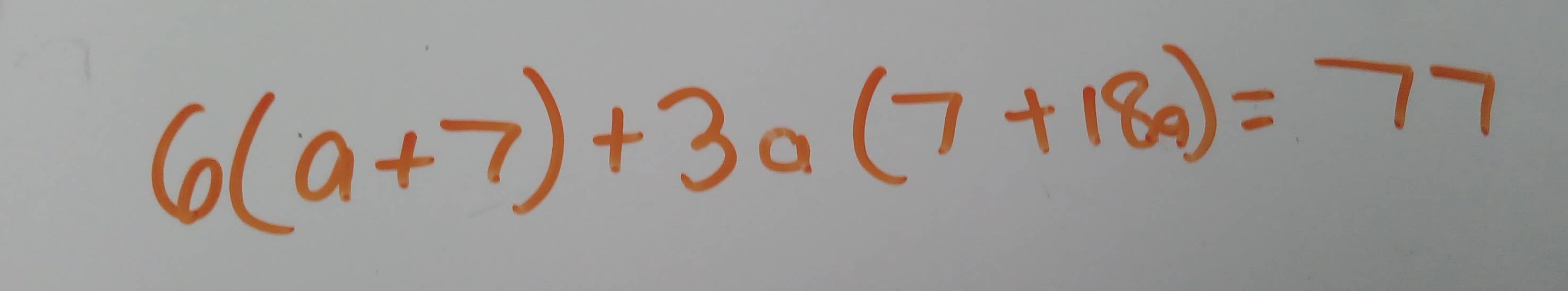 6(a+7)+3a(7+18a)=77