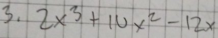 2x^3+10x^2-12x