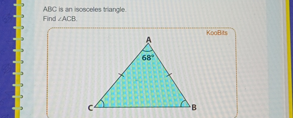 ABC is an isosceles triangle.
Find ∠ ACB.
KooBits