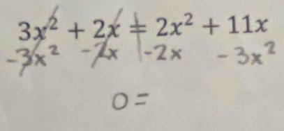 3x² + 2x = 2x² + 11x