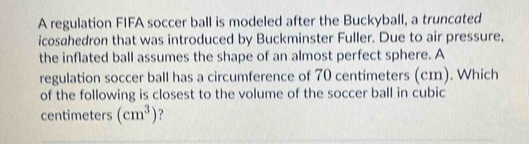 Solved: A regulation FIFA soccer ball is modeled after the Buckyball, a ...
