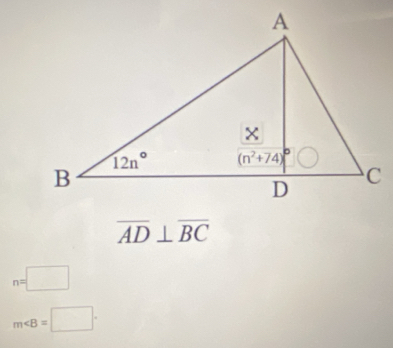 overline AD⊥ overline BC
n=□
m∠ B=□°