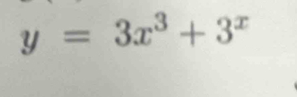 y=3x^3+3^x