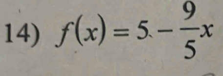 f(x)=5- 9/5 x