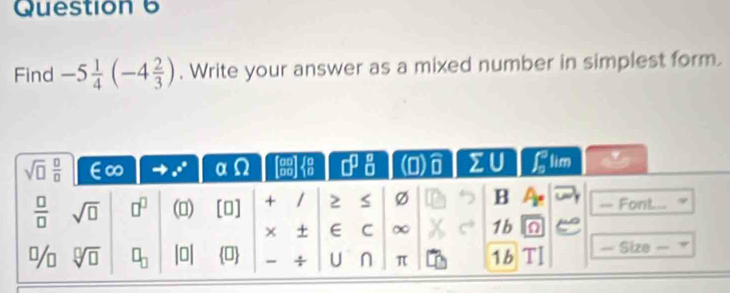 Find -5 1/4 (-4 2/3 ). Write your answer as a mixed number in simplest form.