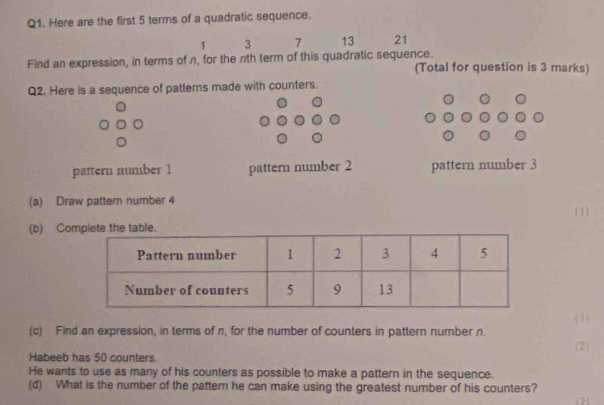 Solved: Here are the first 5 terms of a quadratic sequence. 1 3 7 13 21 ...