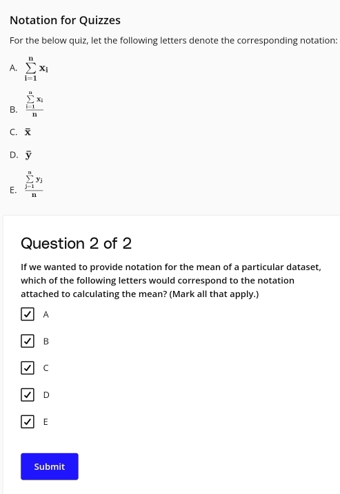 Solved: Notation for Quizzes For the below quiz, let the following ...