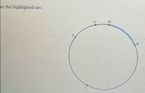 ne the highlighted arc.