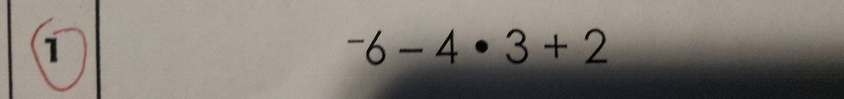 1^-6-4· 3+2