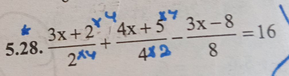 5. 28. ° = 16