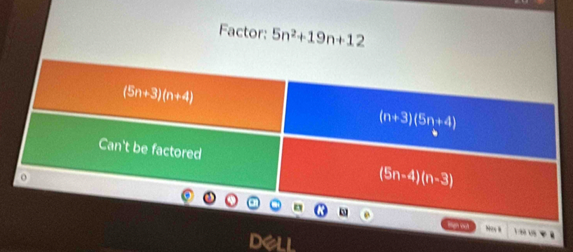 Factor: 5n^2+19n+12
Nat i 1:80 18