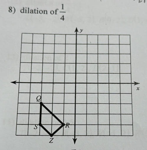 dilation of  1/4 